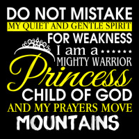 I Am A Mighty Warrior Princess Child Of God T Shirt Baby Tee | Artistshot