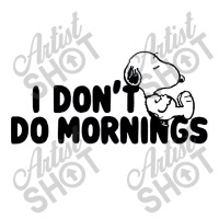 I Don't Do Mornings Women's Pajamas Set | Artistshot