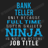 Bank Teller Because Ninja Is Not A Job Title Ladies Polo Shirt | Artistshot