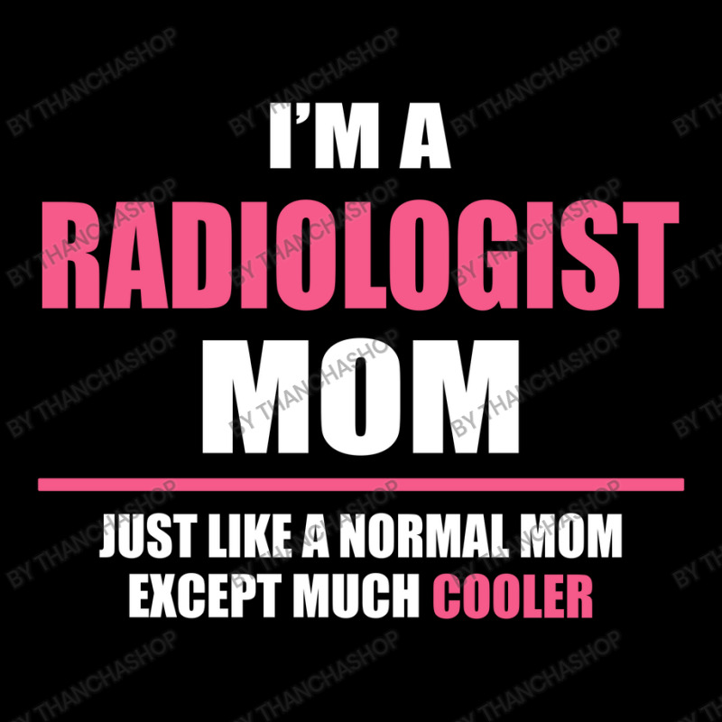 Cool Radiologist Mom. Mother's Day Gift Adjustable Cap by thanchashop | Artistshot