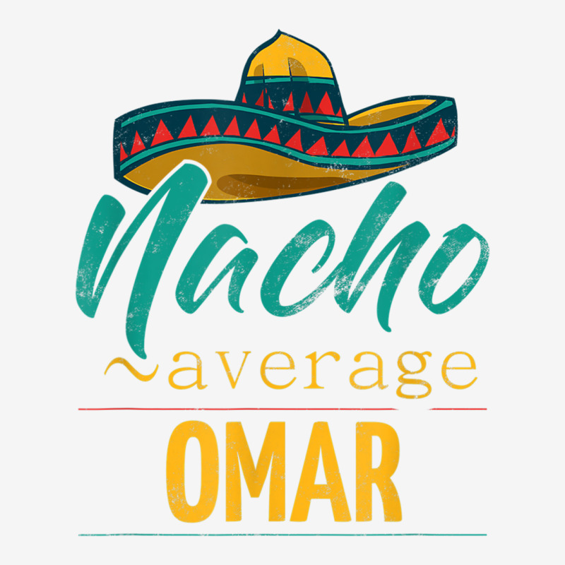 Mens Nacho Average Omar Gift Funny Cinco De Mayo Sombrero T Shirt Fanny ...