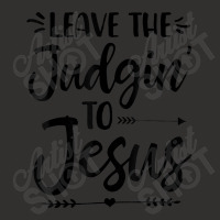 Leave The Judging To Jesus Leave The Judgin' To Jesus Day Gift Champion Hoodie | Artistshot