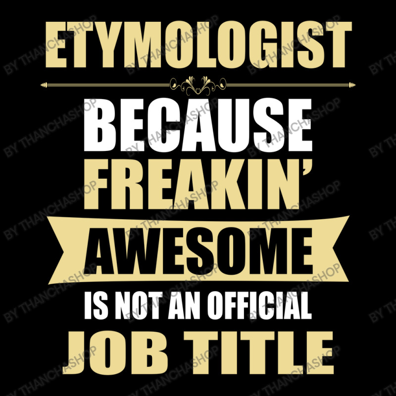 Etymologist Because Freakin' Awesome Isn't A Job Title Youth Jogger by thanchashop | Artistshot