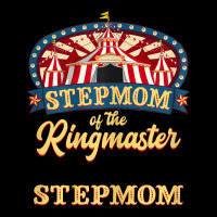 Womens Stepmom Of The Ringmaster I Circus Themed Birthday Party T Shir Toddler Sweatshirt | Artistshot