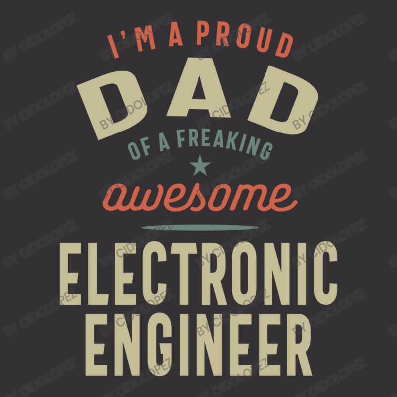 Proud Dad Of An Awesome Electronic Engineer Vintage Short by cidolopez | Artistshot