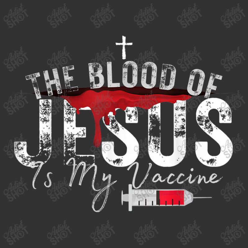 The Blood Of Jesus Is My Vaccine Christian Anti Vaccine T Shirt Vintage Short | Artistshot