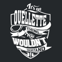 It's An Ouellette Thing Gifts Premium T Shirt Crewneck Sweatshirt | Artistshot