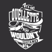 It's An Ouellette Thing Gifts Premium T Shirt Vintage Hoodie | Artistshot