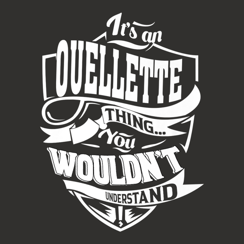 It's An Ouellette Thing Gifts Premium T Shirt Champion Hoodie by ybarboof | Artistshot