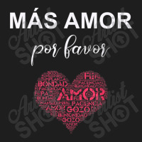 Mas Amor Por Favor Christian Gift Fruit Of The Spirit Bible Day Gift Classic T-shirt | Artistshot