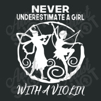 Never Underestimate A Girl With A Violin Essential Women's Triblend Scoop T-shirt | Artistshot