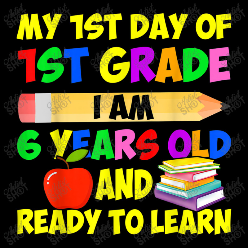 My 1st Day Of 1st Grade I Am Six Years Old & Ready To Learn Music Vint Zipper Hoodie by Aria-Proctor | Artistshot