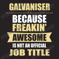 Galvaniser Because Freakin' Awesome Isn't A Job Title Vintage Cap | Artistshot