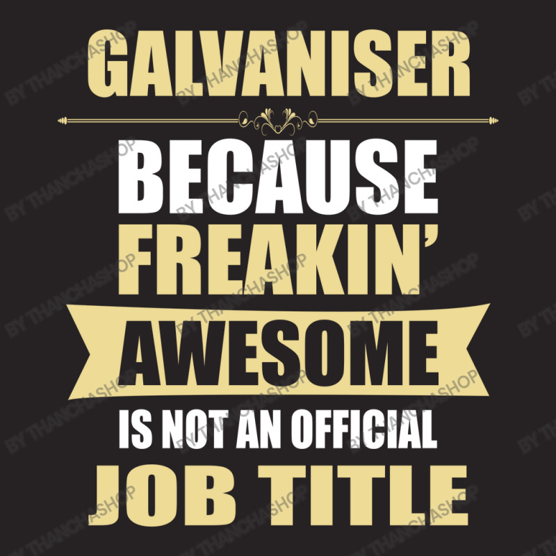 Galvaniser Because Freakin' Awesome Isn't A Job Title Vintage Cap by thanchashop | Artistshot