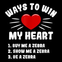 Ways To Win My Heart Zebra Funny Animal Meme Humor T Shirt Men's 3/4 Sleeve Pajama Set | Artistshot