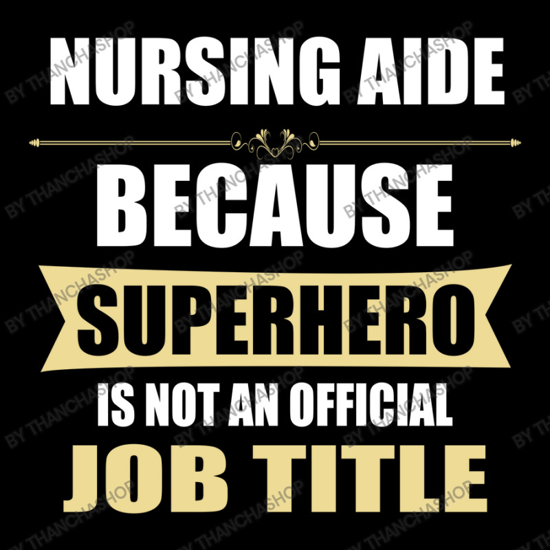 Gift For Superhero Nursing Aide Long Sleeve Shirts by thanchashop | Artistshot