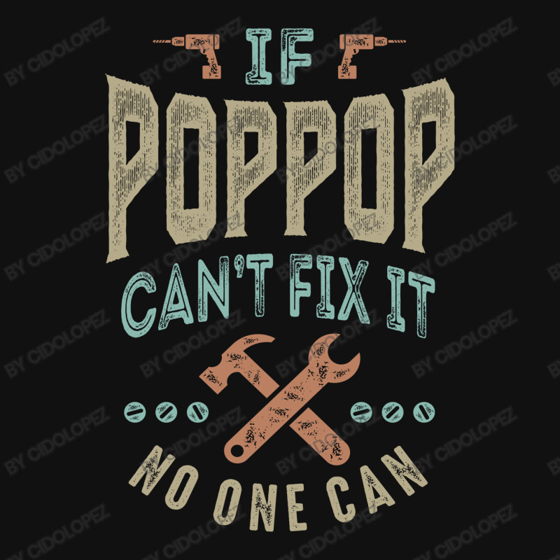 Pop Pop Can't Fix It Throw Pillow | Artistshot