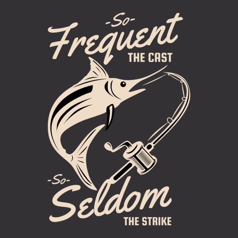 So Frequent The Casts, So Seldom The Strike Vintage Hoodie | Artistshot