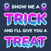 Show Me A Trick T Shirtfunny Adult Humor Halloween Costume Party Show Men Denim Jacket | Artistshot