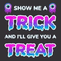 Show Me A Trick T Shirtfunny Adult Humor Halloween Costume Party Show Vintage Hoodie And Short Set | Artistshot