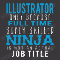 Illustrator Because Ninja Is Not A Job Title Ladies Curvy T-shirt | Artistshot