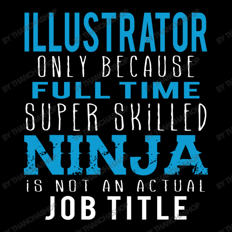 Illustrator Because Ninja Is Not A Job Title Cropped Sweater | Artistshot