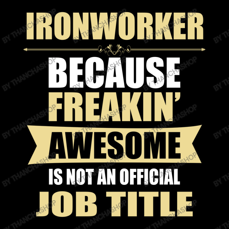 Ironworker Because Freakin' Awesome Isn't A Job Title Women's V-Neck T-Shirt by thanchashop | Artistshot