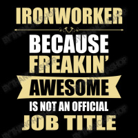 Ironworker Because Freakin' Awesome Isn't A Job Title Cropped Sweater | Artistshot