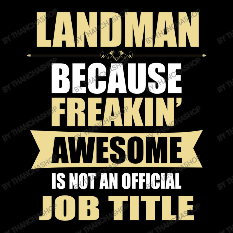 Landman Because Freakin' Awesome Isn't A Job Title Youth Jogger by thanchashop | Artistshot