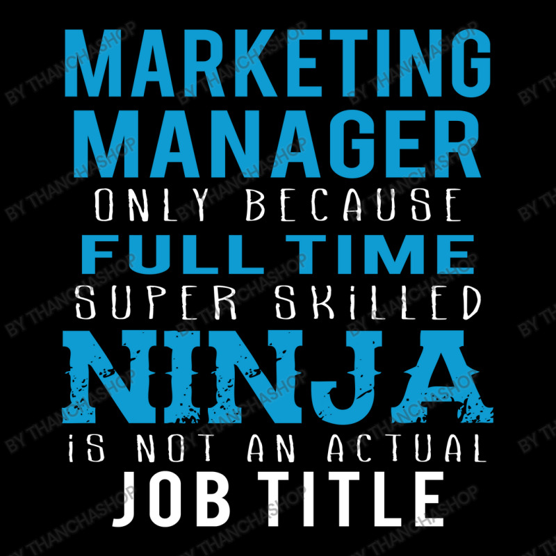 Marketing Manager Because Ninja Is Not A Job Title Maternity Scoop Neck T-shirt by thanchashop | Artistshot