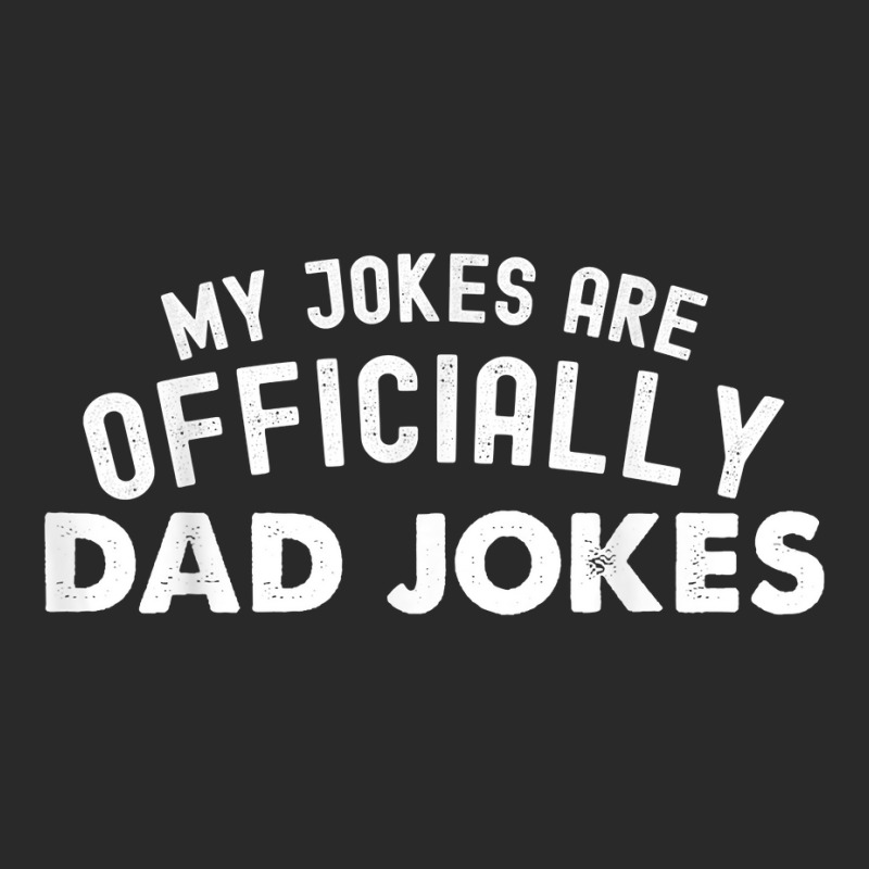 Fun Dad Joke Gift Shirt My Jokes Are Officially Dad Jokes T Shirt ...