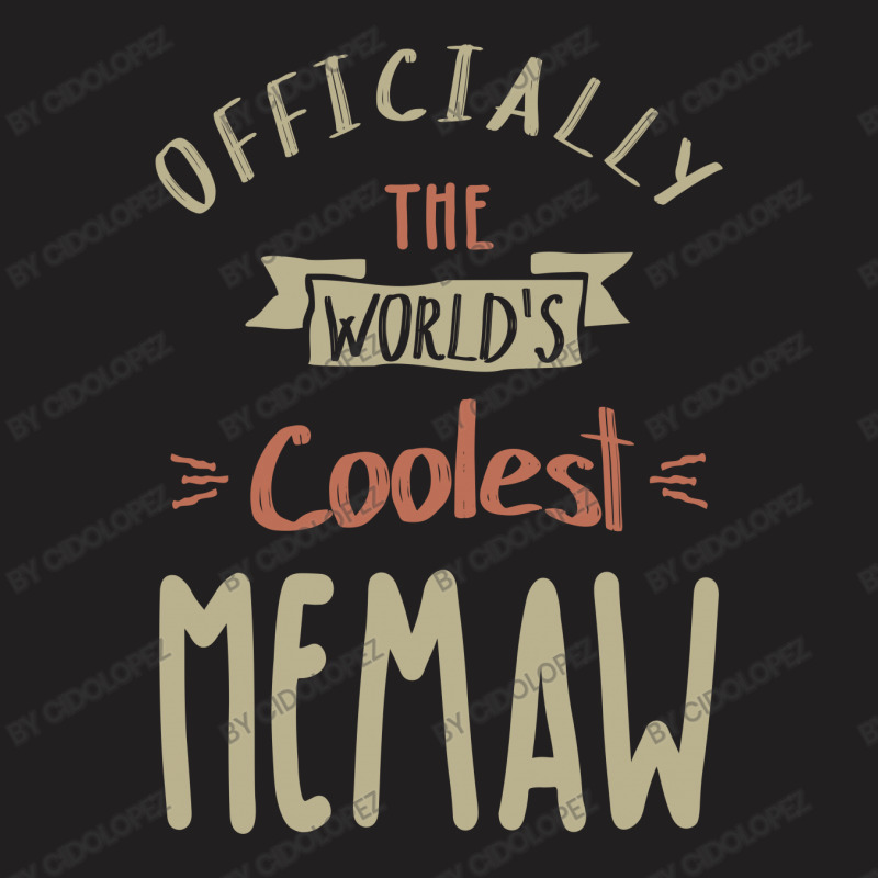 Coolest Memaw T-shirt | Artistshot