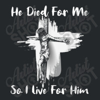 Christian Bible Verse - Jesus Died For Me Crewneck Sweatshirt | Artistshot