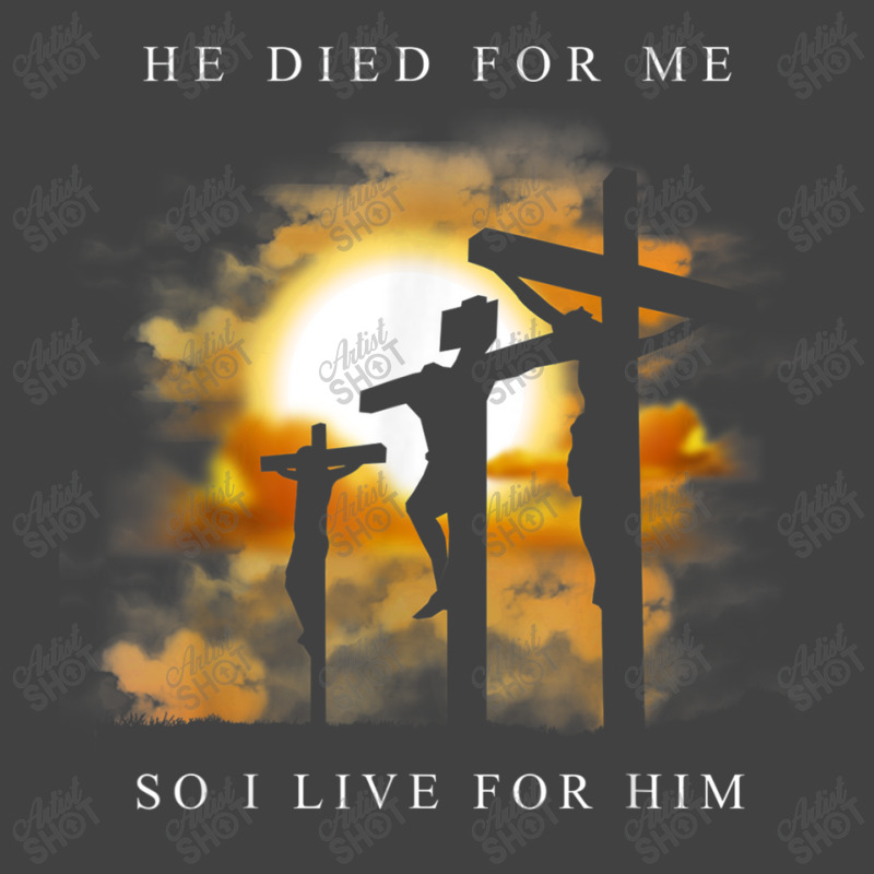 Christian Bible Verse - Jesus Died For Me Vintage T-Shirt by TyDesign | Artistshot