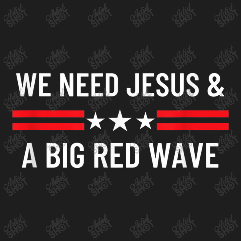 Pro Conservative Christian Red Wave Pro Republican Election Painting Classic T-shirt by Aria-Proctor | Artistshot