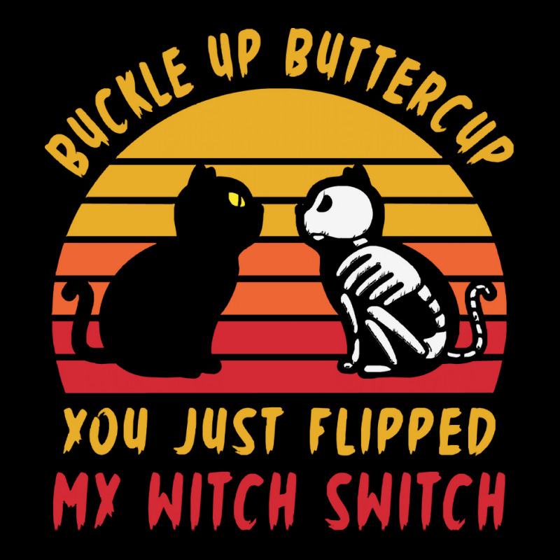 Halloween T  Shirt Buckle Up Buttercup Flipped Witch Switch T  Shirt Fleece Short | Artistshot