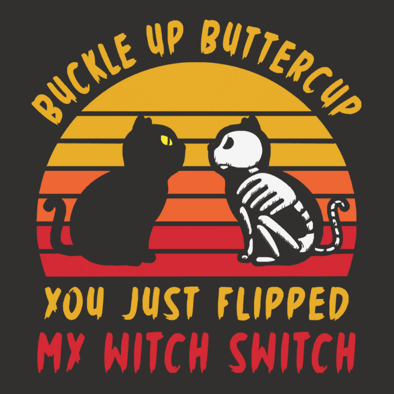 Halloween T  Shirt Buckle Up Buttercup Flipped Witch Switch T  Shirt Champion Hoodie | Artistshot