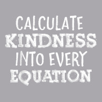 Calculate Kindness Into Every Equation School Math Teacher T Shirt Youth 3/4 Sleeve | Artistshot