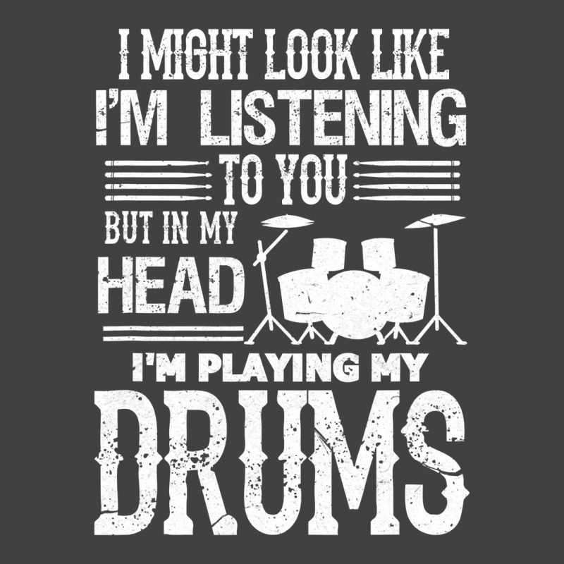 In My Head I'm Playing My Drums Funny Drummer Vintage T-shirt | Artistshot