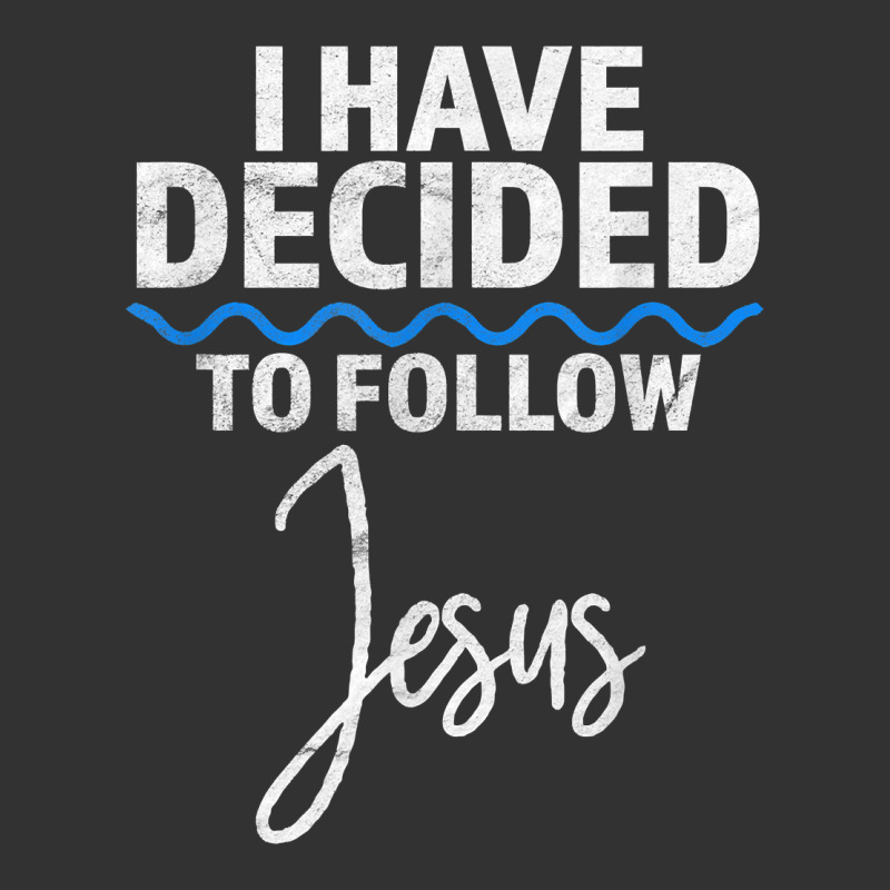 New Believer I Have Decided To Follow Jesus In Baptism T Shirt Baby Bodysuit by walkersnoelan | Artistshot