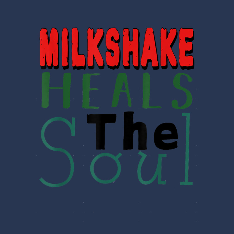 Milkshake Heals The Soul For Food Lover T Shirt Men Denim Jacket by graftmshindeatw | Artistshot