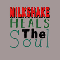 Milkshake Heals The Soul For Food Lover T Shirt Vintage Short | Artistshot