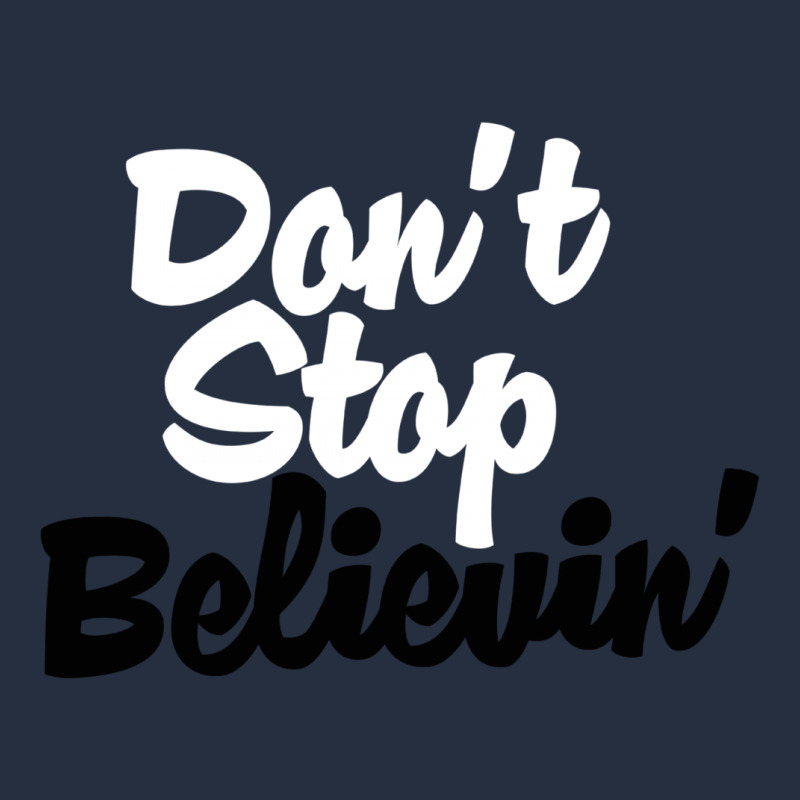 Don't Stop Believin' Ladies Fitted T-Shirt by DitreamX | Artistshot