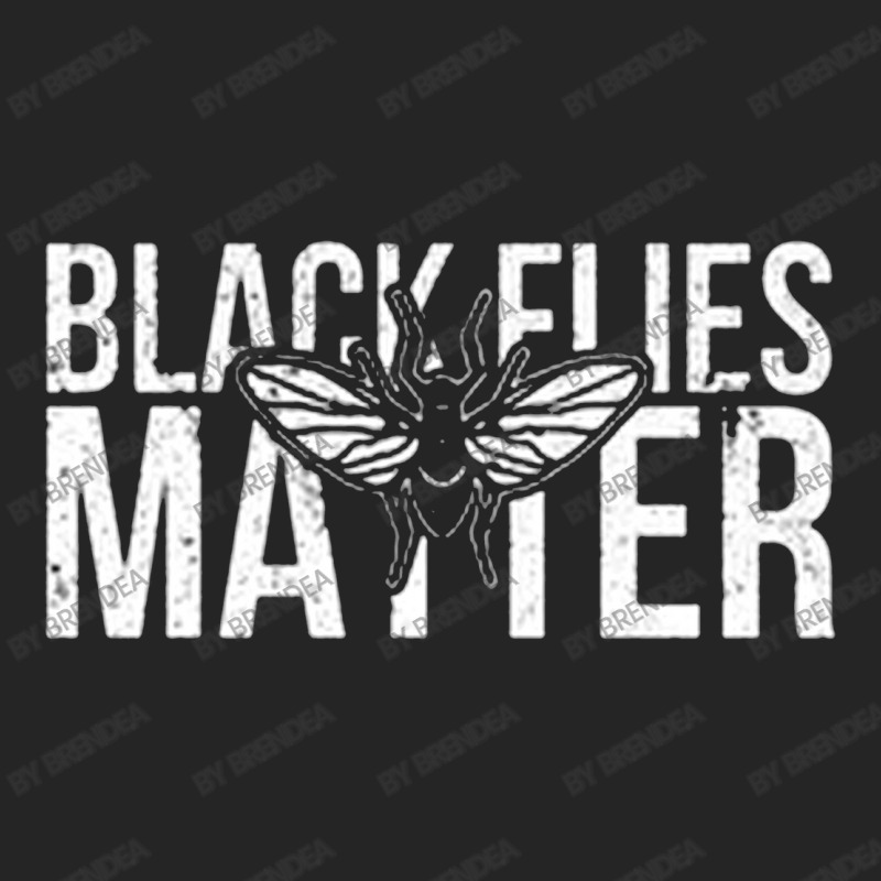 Black Flies Matter Unisex Hoodie | Artistshot