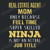 Mother's Day Gift For Ninja Real Estate Agent Mom Crewneck Sweatshirt | Artistshot