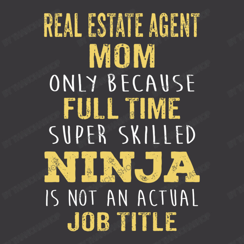 Mother's Day Gift For Ninja Real Estate Agent Mom Ladies Curvy T-shirt | Artistshot