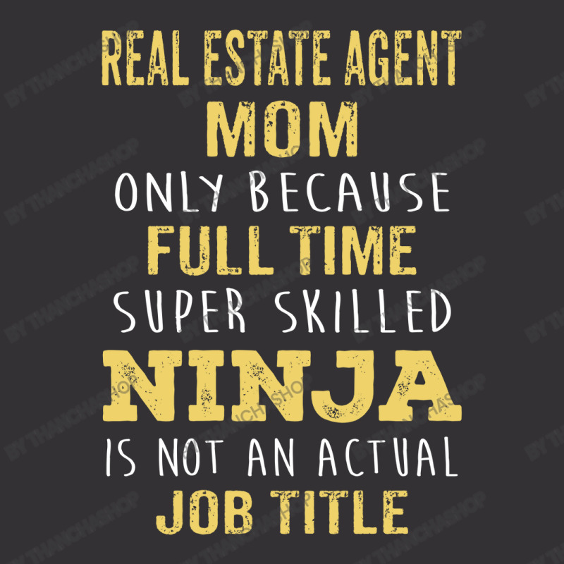 Mother's Day Gift For Ninja Real Estate Agent Mom Vintage Hoodie And Short Set | Artistshot