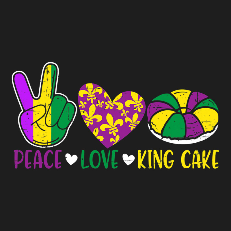 Peace Love King Cake Funny Mardi Gras Festival Party Classic T-shirt | Artistshot