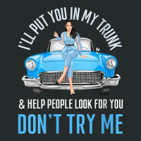 Womens I'll Put You In My Trunk & Help People Look For You Fun Cars V Women's Triblend Scoop T-shirt | Artistshot