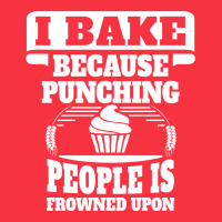 I Bake Because Punching People Is Frowned Upon Long Sleeve Baby Bodysuit | Artistshot